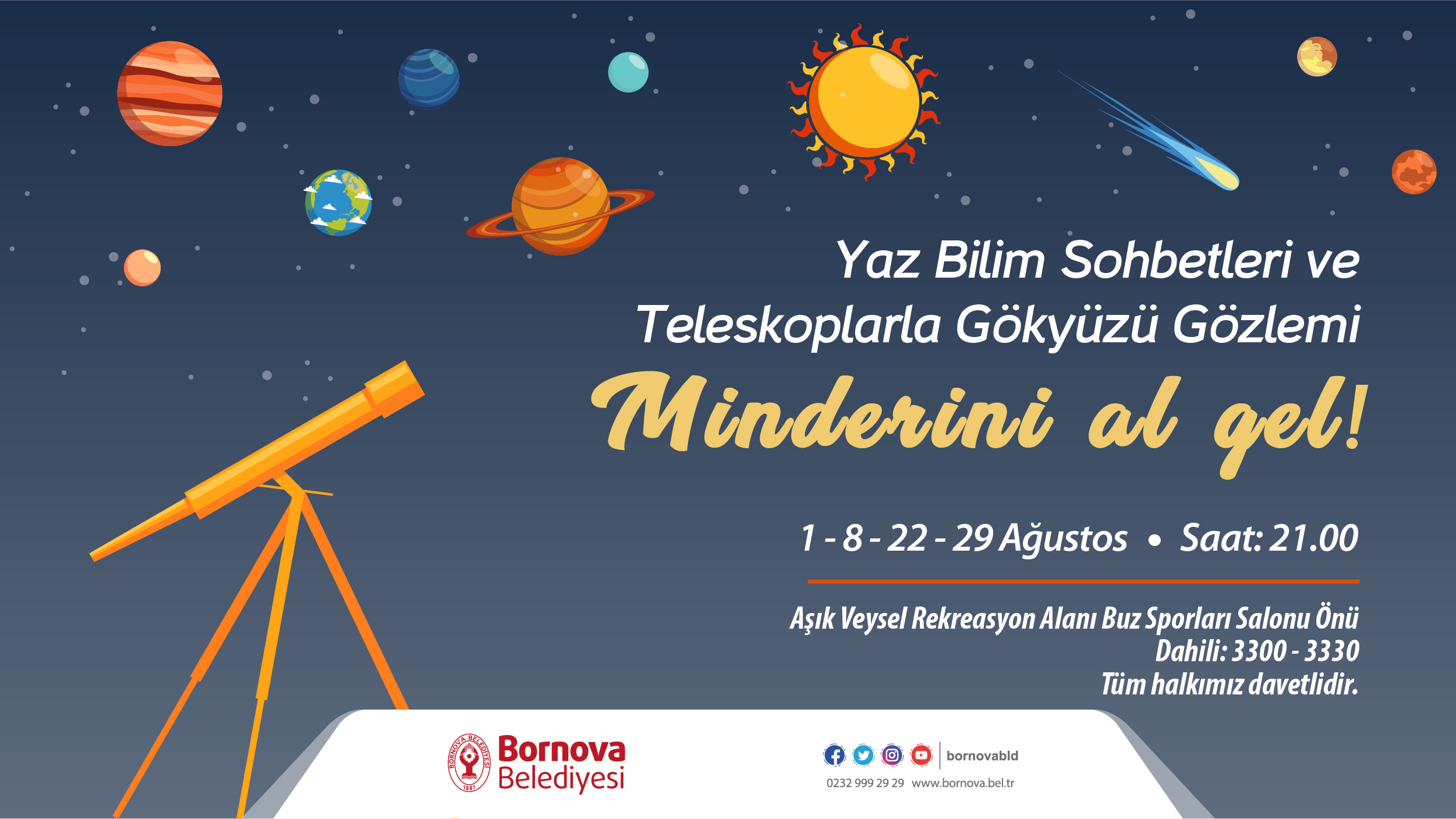 Bornova Belediyesi'nden 'Yaz Bilim Sohbetleri ve Teleskoplarla Gökyüzü Gözlemi'