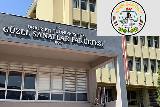 İzmir Barosu'ndan DEÜ Rektörlüğü'ne tepki