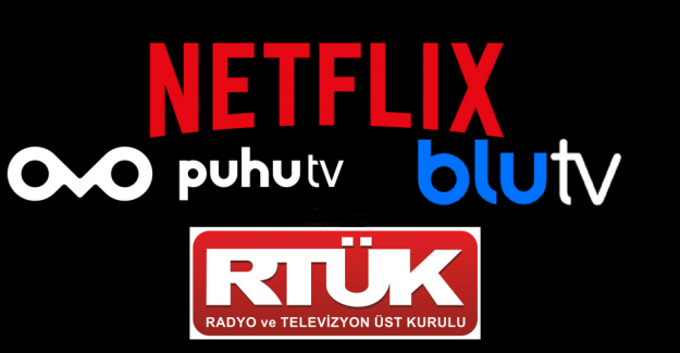 İnternet yayınları RTÜK'e bağlandı... Netflix, Puhutv ve BluTV artık denetim altında