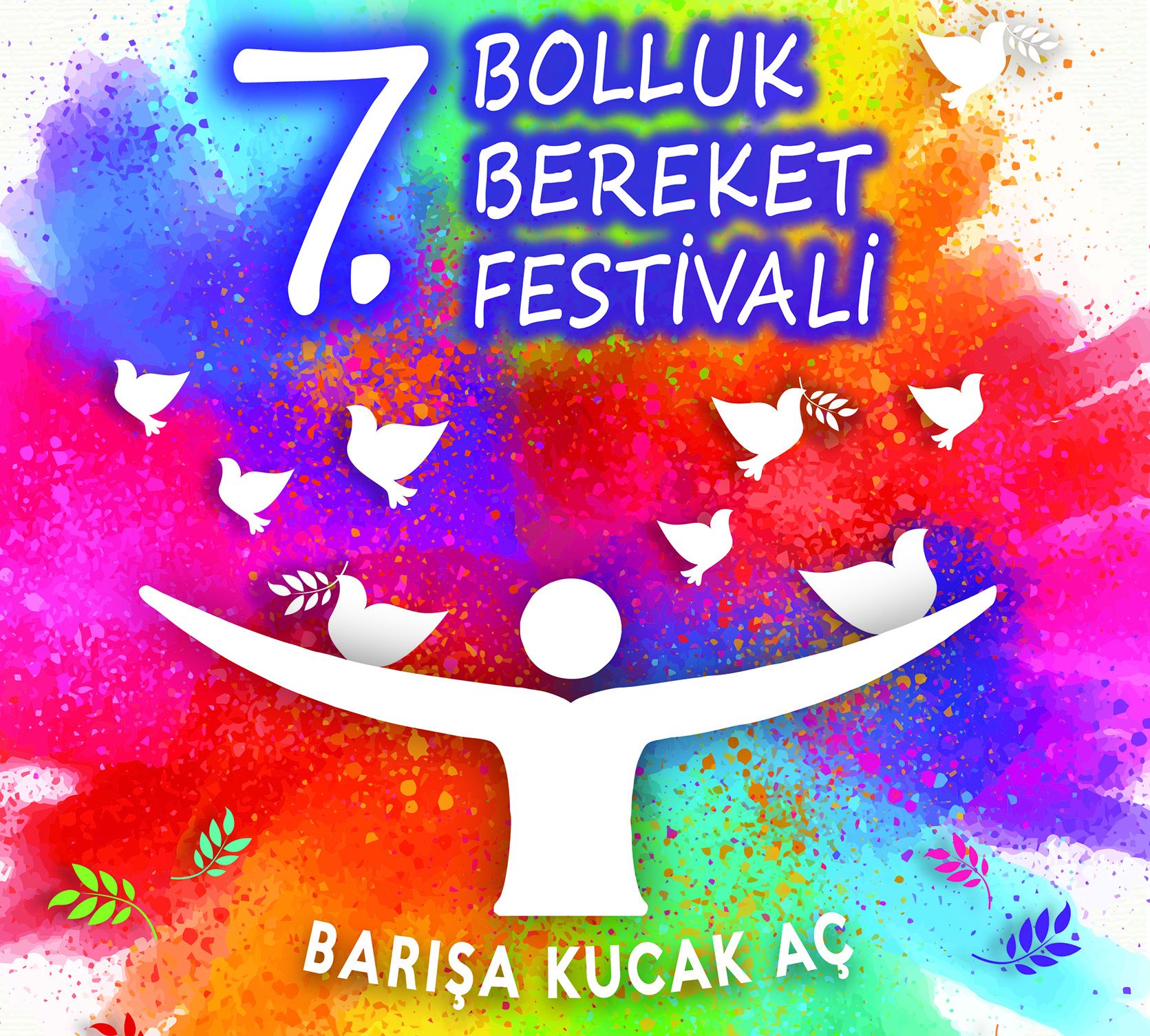 Bolluk Bereket Festivali, bu yıl ''Barış''a kucak açıyor…