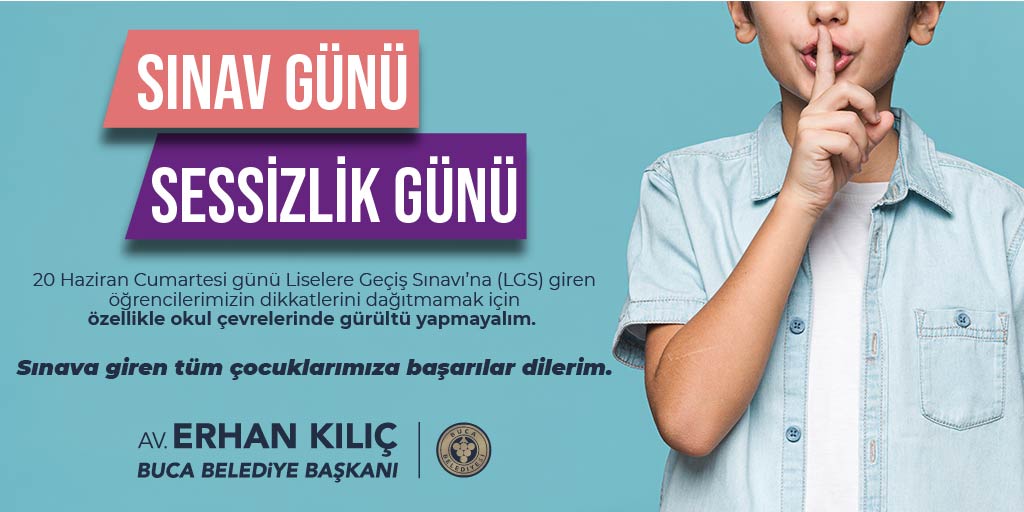 Buca'da sınav günü sessizlik günü! LGS için önemli uyarı