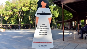 Bornova kadına yönelik şiddetin farkında	