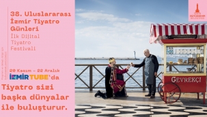 Türkiye'nin ilk dijital tiyatro festivali İzmir'de 