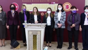 CHP’li kadın vekiller: Bundan sonra kadın cinayetlerinden tüm iktidar sorumludur 