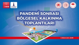 Bölgesel kalkınma toplantısı İzmir’de yapılacak
