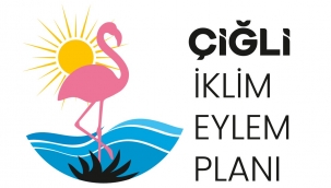 Çiğli İklim Eylem Planı hayata geçiriliyor 