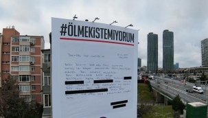 Kadınlar, dev bir şikayet dilekçesi astı: 'Ölmek istemiyorum'