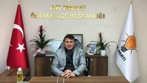 AK Parti Ödemiş İlçe Başkanı Muhammet Şen: ‘’Ödemiş hizmetten yoksun’’