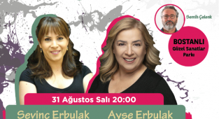 Sevinç Erbulak ve Ayşe Erbulak Karşıyakalılarla buluşacak!