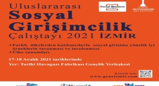 İzmir Büyükşehir Belediyesi, sosyal girişimcileri buluşturuyor