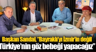 Serdar Sandal: ''Bayraklı'da kimse yatağa aç girmeyecek''