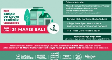 Emlak ve çevre temizlik vergilerinde son ödeme 31 mayıs!