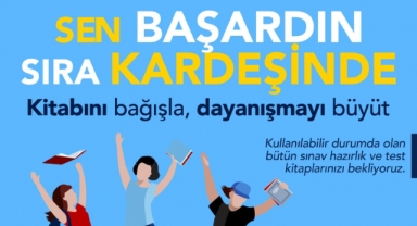 Buca’da anlamlı kitap bağış kampanyası: Sen başardın sıra kardeşinde