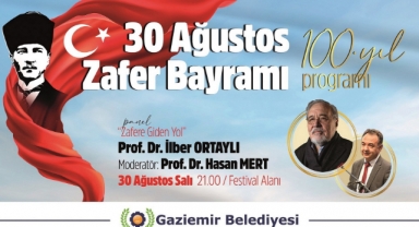 İlber Ortaylı, Gaziemir’de büyük zaferi anlatacak
