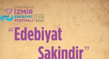 6. İzmir Uluslararası Edebiyat Festivali başlıyor
