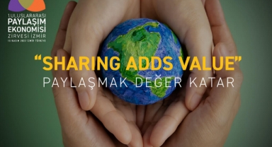 İzmir’de Uluslararası Paylaşım Ekonomisi Zirvesi