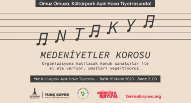 Antakya Medeniyetler Korosu depremzedeler için sahne aldı