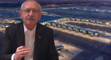 Kılıçdaroğlu'ndan Atatürk Havalimanı açıklaması: Havacılık ve uzay merkezi haline getireceğiz