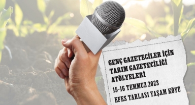 Efes Selçuklu genç gazeteciler usta tarım gazetecileriyle bir araya geliyor 
