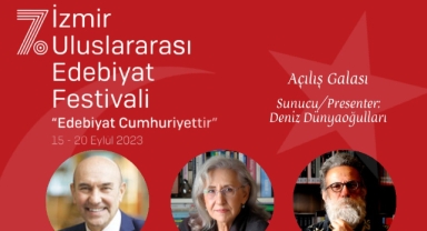 7. Uluslararası İzmir Edebiyat Festivali başlıyor