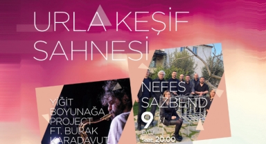 Urla Keşif Konserleri başlıyor