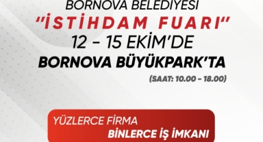 Bornova Belediyesi İstihdam Fuarı 12 Ekim’de açılıyor