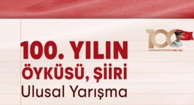 “100. Yılın Öyküsü, Şiiri” yarışmasına başvurular başladı