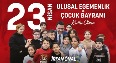 Bayraklı’da 23 Nisan coşkusu yaşanacak