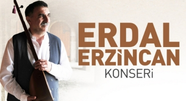 Çiğli’de Erdal Erzincan Rüzgarı Esecek
