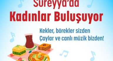 Manisalı kadınlar Süreyya’da buluşacak