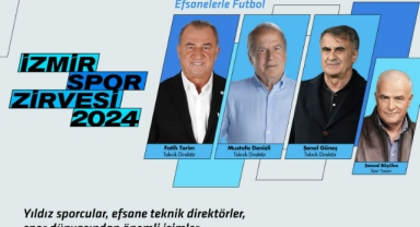 Efsaneler Türkiye’ye seslenecek: İzmir’de tarihi zirve için geri sayım başladı! 
