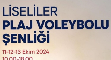 Liseliler plaj voleybolu şenliğinde buluşuyor
