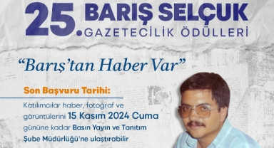 25. Barış Selçuk Gazetecilik Ödülleri için başvurular sürüyor
