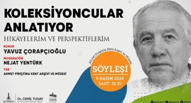 APİKAM’ın yeni söyleşi dizisi, koleksiyonculuk dünyasını keşfettirecek