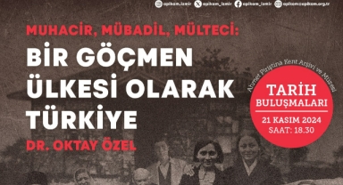 Tarih Buluşmaları programında Dr. Oktay Özel var