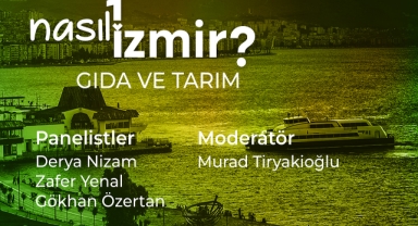 Vizyon 2074-Nasıl Bir İzmir serisi devam ediyor