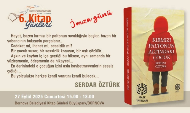 Yazar Serdar Öztürk, okuyucuları ile Bornova'da buluşacak!