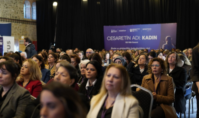 'Cesaretin Adı Kadın – 103 Yıllık Cesaret' zirvesi