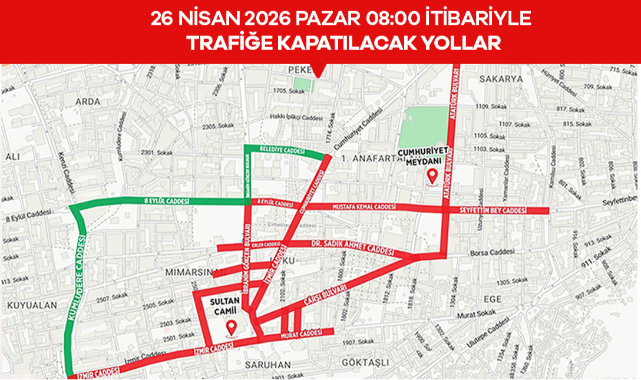 25-26 Nisan'da Bu Yollar Kapalı Olacak