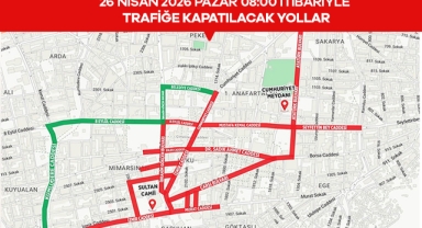25-26 Nisan'da Bu Yollar Kapalı Olacak