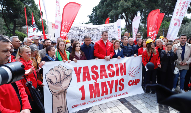 CHP İzmir’den 1 Mayıs yürüyüşü!